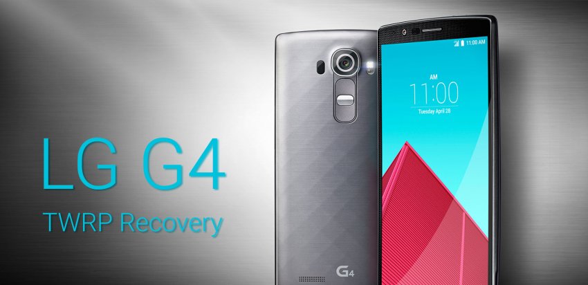 How to Install LG G4 TWRP Recovery and Root easily
