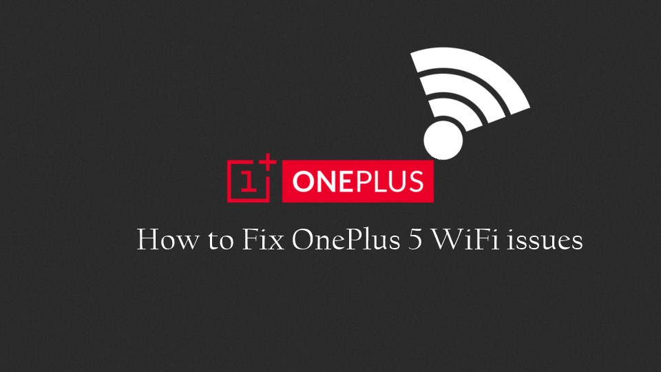 Oneplus 2 wifi fix